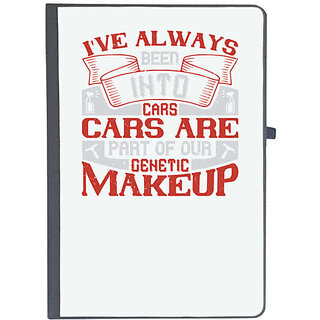                       UDNAG Ruled Notebook Diary 'Car | I've always been into cars. Cars are part of our genetic makeup', [A5 80Pages 80GSM]                                              
