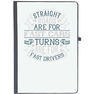                       UDNAG Ruled Notebook Diary 'Car | Straight roads are for fast cars, turns are for fast driverss', [A5 80Pages 80GSM]                                              