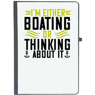                       UDNAG Ruled Notebook Diary 'Boating | Im either Boating or thinking about it!', [A5 80Pages 80GSM]                                              