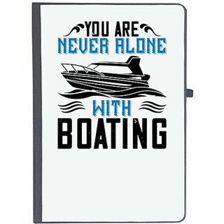                       UDNAG Ruled Notebook Diary 'Boating | You are never alone with Boating', [A5 80Pages 80GSM]                                              