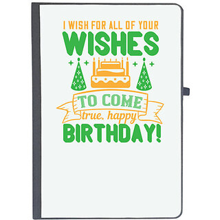                       UDNAG Ruled Notebook Diary 'Birthday | I wish for all of your wishes to come true. Happy birthday!', [A5 80Pages 80GSM]                                              