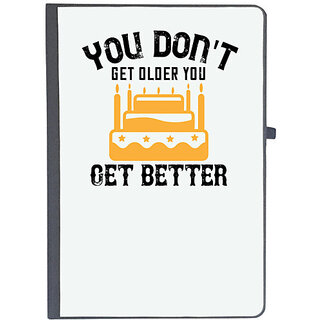                       UDNAG Ruled Notebook Diary 'Birthday | You don't get older, you get better', [A5 80Pages 80GSM]                                              