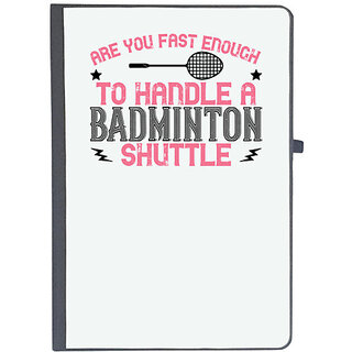                       UDNAG Ruled Notebook Diary 'Badminton | Are you fast enough to handle a badminton', [A5 80Pages 80GSM]                                              