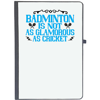                       UDNAG Ruled Notebook Diary 'Badminton | Badminton is not as glamorous as cricket', [A5 80Pages 80GSM]                                              