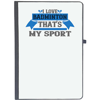                       UDNAG Ruled Notebook Diary 'Badminton | I love badminton. That's my sport', [A5 80Pages 80GSM]                                              