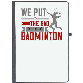                       UDNAG Ruled Notebook Diary 'Badminton | We put the Bad in Badminton', [A5 80Pages 80GSM]                                              