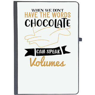                       UDNAG Ruled Notebook Diary 'Chocolate | When we don't have the words chocolate can speak volumes', [A5 80Pages 80GSM]                                              