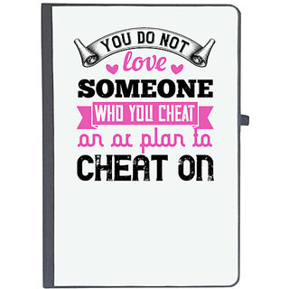                       UDNAG Ruled Notebook Diary 'Couple | You do not love someone who you cheat on or plan to cheat on', [A5 80Pages 80GSM]                                              