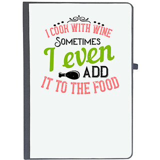                       UDNAG Ruled Notebook Diary 'Cooking | I cook with wine. Sometimes I even add it to the food', [A5 80Pages 80GSM]                                              
