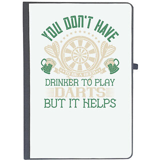                       UDNAG Ruled Notebook Diary 'Dart | You don't have to be a beer drinker to play darts, but it helps', [A5 80Pages 80GSM]                                              