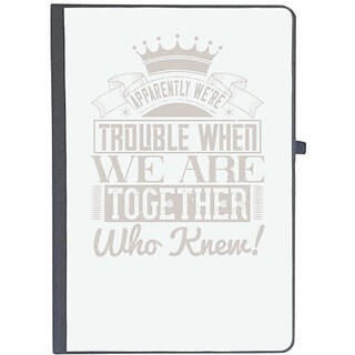                       UDNAG Ruled Notebook Diary 'Girls trip | apparently we're trouble when we are together who knew!', [A5 80Pages 80GSM]                                              