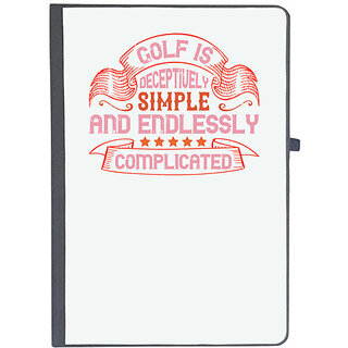                       UDNAG Ruled Notebook Diary 'Golf | Golf is deceptively simple and endlessly complicated', [A5 80Pages 80GSM]                                              