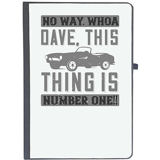                       UDNAG Ruled Notebook Diary 'Hot Rod Car | 03 No way. Whoa, Dave, this thing is NUMBER ONE!!', [A5 80Pages 80GSM]                                              