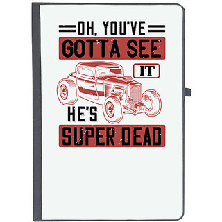                       UDNAG Ruled Notebook Diary 'Hot Rod Car | Oh, you've gotta see it. He's super dead', [A5 80Pages 80GSM]                                              