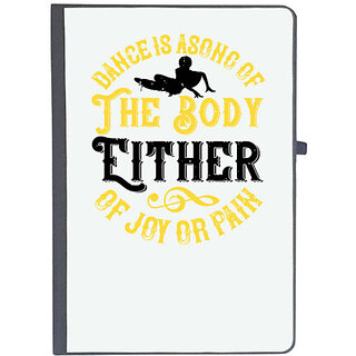                       UDNAG Ruled Notebook Diary 'Dancing | Dance is a song of the body. Either of joy or pain', [A5 80Pages 80GSM]                                              