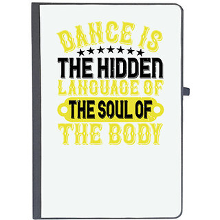                      UDNAG Ruled Notebook Diary 'Dancing | Dance is the hidden language of the soul of the body0', [A5 80Pages 80GSM]                                              