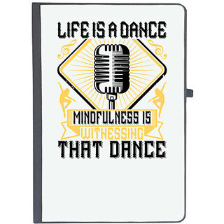                       UDNAG Ruled Notebook Diary 'Dancing | Life is a dance Mindfulness is witnessing that dance', [A5 80Pages 80GSM]                                              