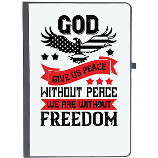                       UDNAG Ruled Notebook Diary 'Independance Day | give us peace without peace we are without freedom', [A5 80Pages 80GSM]                                              