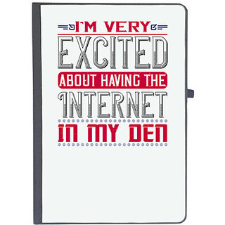                       UDNAG Ruled Notebook Diary 'Internet | I'm very excited about having the Internet in my den', [A5 80Pages 80GSM]                                              