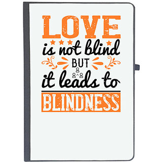                       UDNAG Ruled Notebook Diary 'Internet | Love is not blind but it leads to blindness', [A5 80Pages 80GSM]                                              