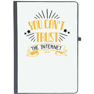                       UDNAG Ruled Notebook Diary 'Internet | You can't trust the internet', [A5 80Pages 80GSM]                                              