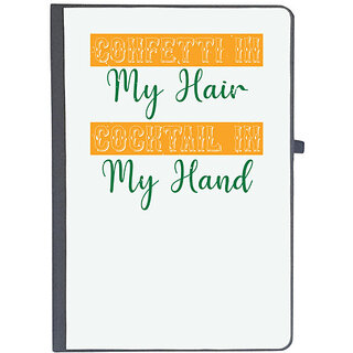                       UDNAG Ruled Notebook Diary 'Mardi Gras | Confetti in my hair, cocktail in my hand', [A5 80Pages 80GSM]                                              