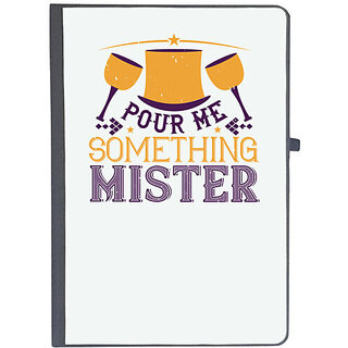                       UDNAG Ruled Notebook Diary 'Mardi Gras | Pour me something, mister', [A5 80Pages 80GSM]                                              