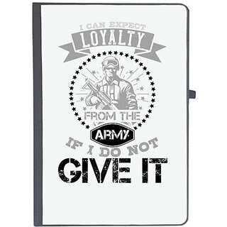                       UDNAG Ruled Notebook Diary 'Military | I can't expect loyalty from the army if I do not give it', [A5 80Pages 80GSM]                                              