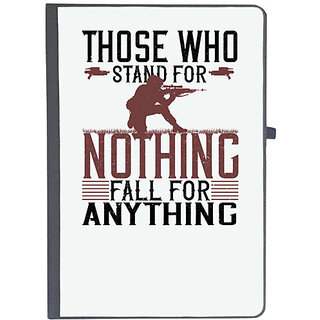                       UDNAG Ruled Notebook Diary 'Military | Those who stand for nothing fall for anything', [A5 80Pages 80GSM]                                              