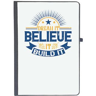                       UDNAG Ruled Notebook Diary 'Motivational | Dream it. Believe it. Build it', [A5 80Pages 80GSM]                                              