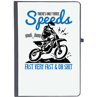                       UDNAG Ruled Notebook Diary 'Motor Cycle | Theres only three speeds. Fast Very fast & Oh Shit', [A5 80Pages 80GSM]                                              
