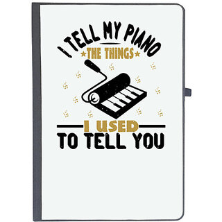                       UDNAG Ruled Notebook Diary 'Piano | I tell my piano the things I used to tell you', [A5 80Pages 80GSM]                                              
