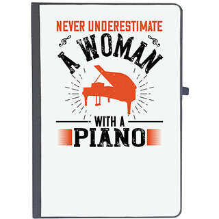                       UDNAG Ruled Notebook Diary 'Piano | never underestimate a woman with a piano', [A5 80Pages 80GSM]                                              