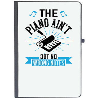                       UDNAG Ruled Notebook Diary 'Piano | The piano aint got no wrong notes 02', [A5 80Pages 80GSM]                                              