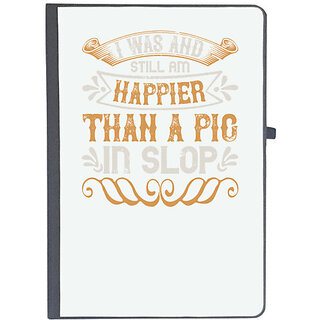                       UDNAG Ruled Notebook Diary 'Pig | I was and still am happier than a pig in slop', [A5 80Pages 80GSM]                                              