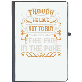                       UDNAG Ruled Notebook Diary 'Pig | Though he love not to buy the pig in the poke', [A5 80Pages 80GSM]                                              