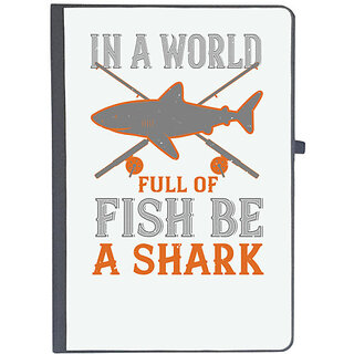                       UDNAG Ruled Notebook Diary 'Shark | In a world full of fish be a shark', [A5 80Pages 80GSM]                                              