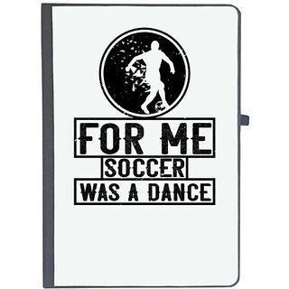                       UDNAG Ruled Notebook Diary 'Soccer | For me, soccer was a dance', [A5 80Pages 80GSM]                                              