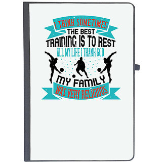                       UDNAG Ruled Notebook Diary 'Soccer | I think sometimes the best training is to rest', [A5 80Pages 80GSM]                                              