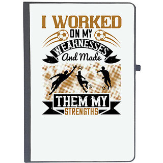                       UDNAG Ruled Notebook Diary 'Soccer | I worked on my weaknesses and made them my strengths', [A5 80Pages 80GSM]                                              