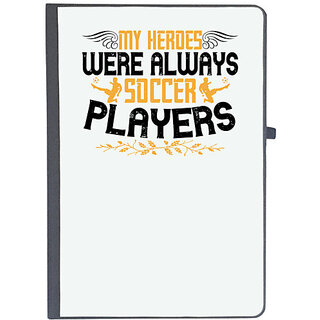                       UDNAG Ruled Notebook Diary 'Soccer | My heroes were always soccer players', [A5 80Pages 80GSM]                                              