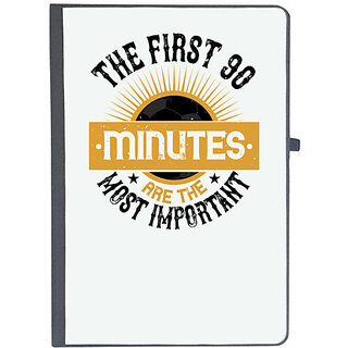                       UDNAG Ruled Notebook Diary 'Soccer | The first 90 minutes are the most important', [A5 80Pages 80GSM]                                              