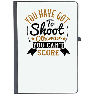                      UDNAG Ruled Notebook Diary 'Soccer | You have got to shoot, otherwise you cant score', [A5 80Pages 80GSM]                                              