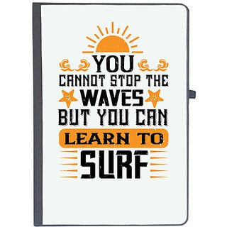                       UDNAG Ruled Notebook Diary 'Surfing | 01.You cannot stop the waves, but you can learn to surf', [A5 80Pages 80GSM]                                              