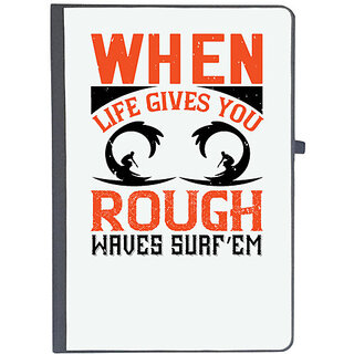                       UDNAG Ruled Notebook Diary 'Surfing | When life gives you rough waves, surfem', [A5 80Pages 80GSM]                                              
