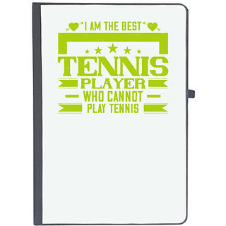                       UDNAG Ruled Notebook Diary 'Tennis | I am the best tennis player who cannot play tennis', [A5 80Pages 80GSM]                                              