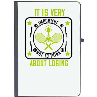                       UDNAG Ruled Notebook Diary 'Tennis | It is very important not to think about losing', [A5 80Pages 80GSM]                                              