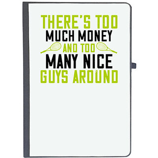                       UDNAG Ruled Notebook Diary 'Tennis | There's too much money and too many nice guys around', [A5 80Pages 80GSM]                                              