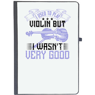                       UDNAG Ruled Notebook Diary 'Music Violin | I used to play violin but i wasn't very good', [A5 80Pages 80GSM]                                              