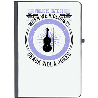                       UDNAG Ruled Notebook Diary 'Music Violin | Violists hate it when we violinists crack viola jokes', [A5 80Pages 80GSM]                                              